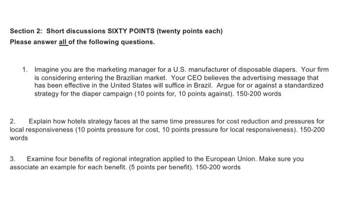 marketing Section 2: Short discussions SIXTY POINTS (twenty points each) Please answer