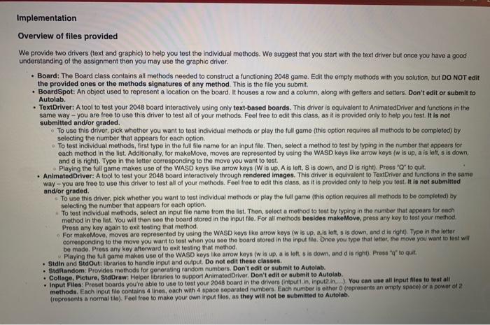  This assignment involves coding the game 2048 using 2-D arrays. I