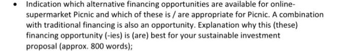 pleaSe please help me Indication which alternative financing opportunities are available for