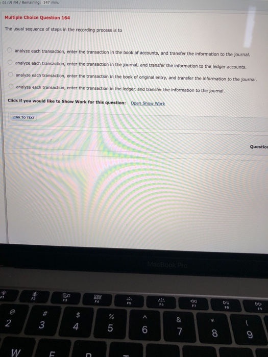  :01:19 PM/ Remaining: 147 min Multiple Choice Question 164 The usual