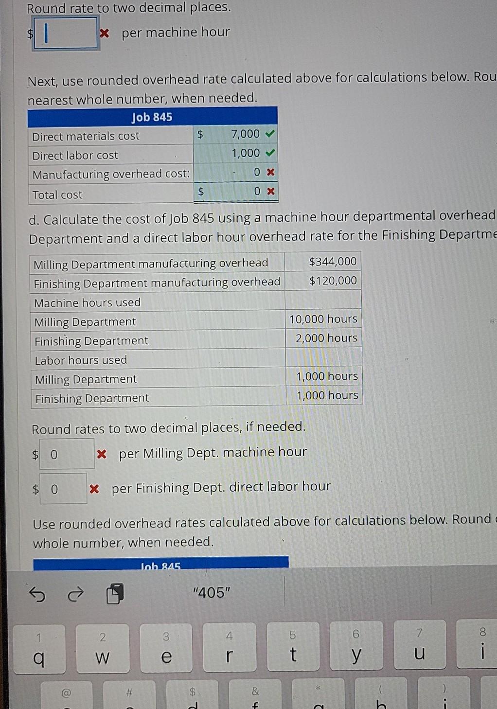 job 845 based on machine hours Return to course Business Course Calculating