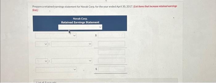 the vear ended April 30, 2017. (List items thot increase netoined eamings