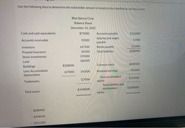  Use the following data to determine the total dollar amount of