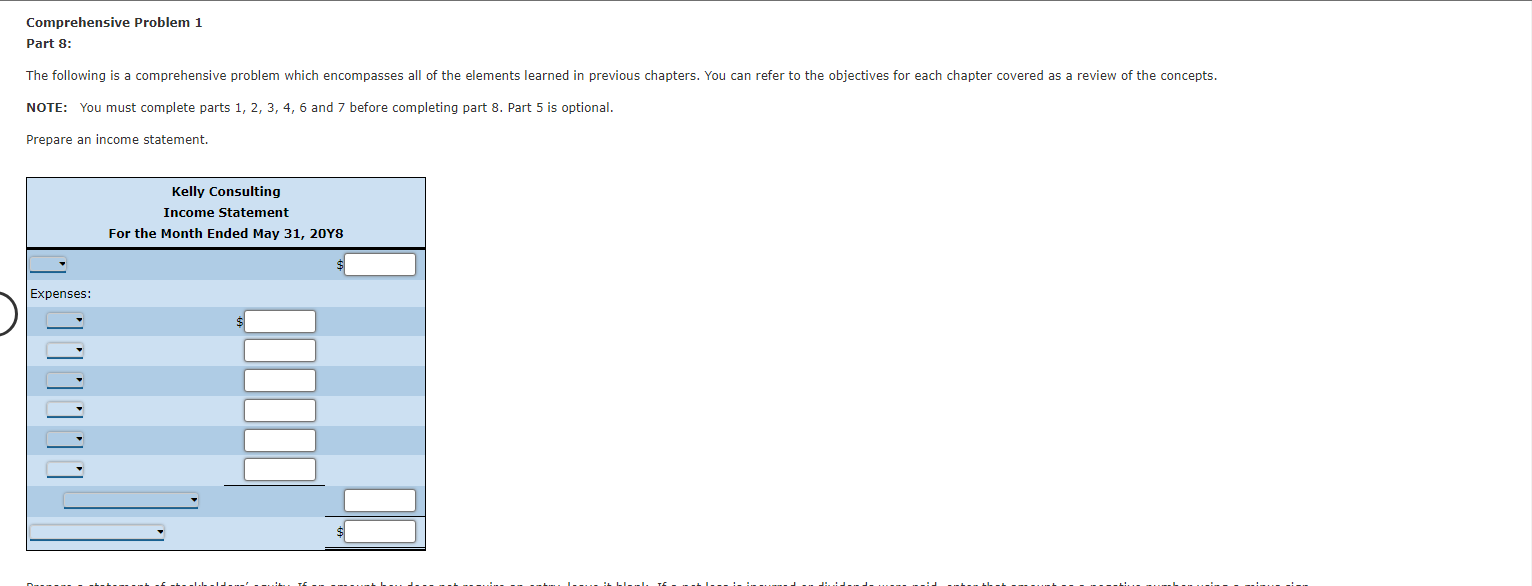 Question Content Area Comprehensive Problem 1 Part 8: The following is a