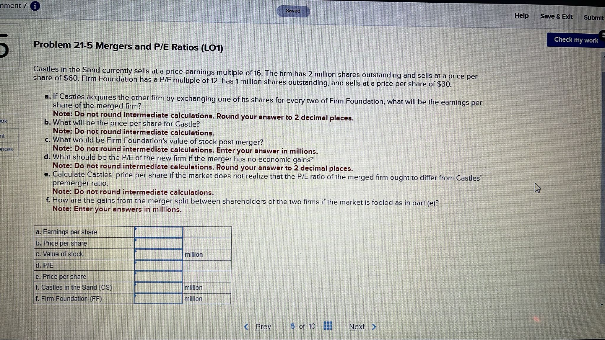  Problem 21-5 Mergers and P/E Ratios (LO1) Castles in the Sand