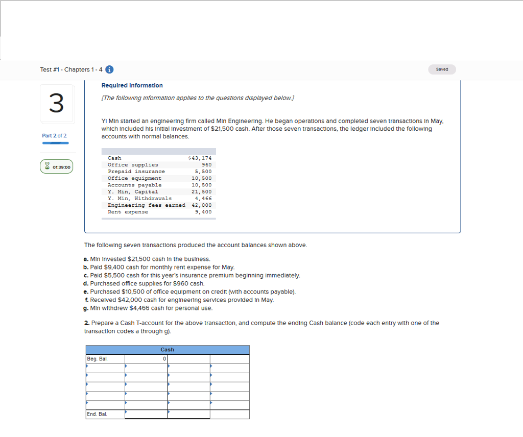  Test #1-Chapters 1-4 0 Saved Requlred Information The following Information applies