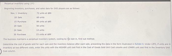  Perpetual inventory using LIFO Beginning inventory, purchases, and sales data for