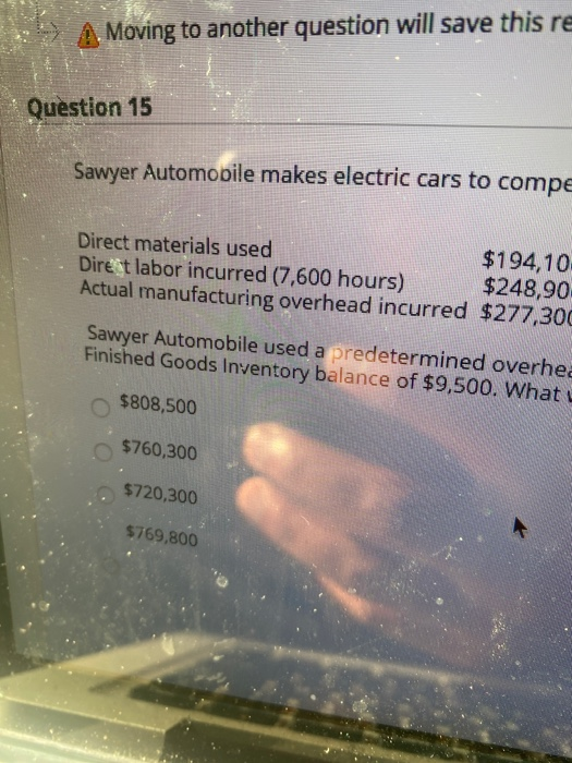  - A Moving to another question will save this re Question