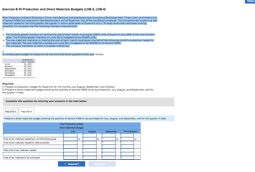  Check Exercise 8-10 Production and Direct Materials Budgets [LO8-3, LO8-4] Pearl
