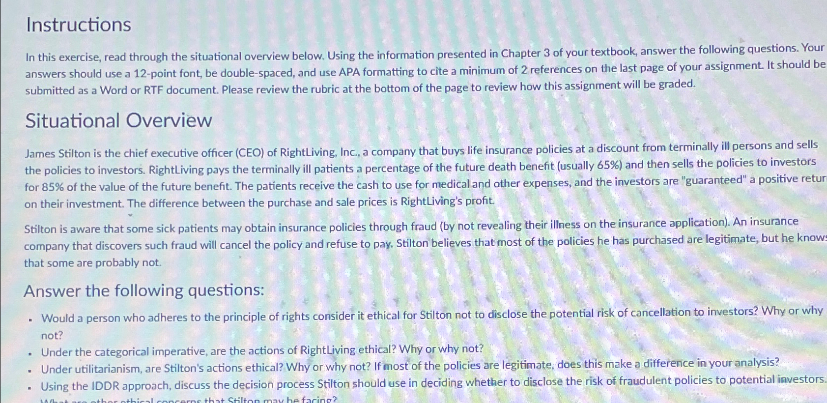  Instructions In this exercise, read through the situational overview below. Using