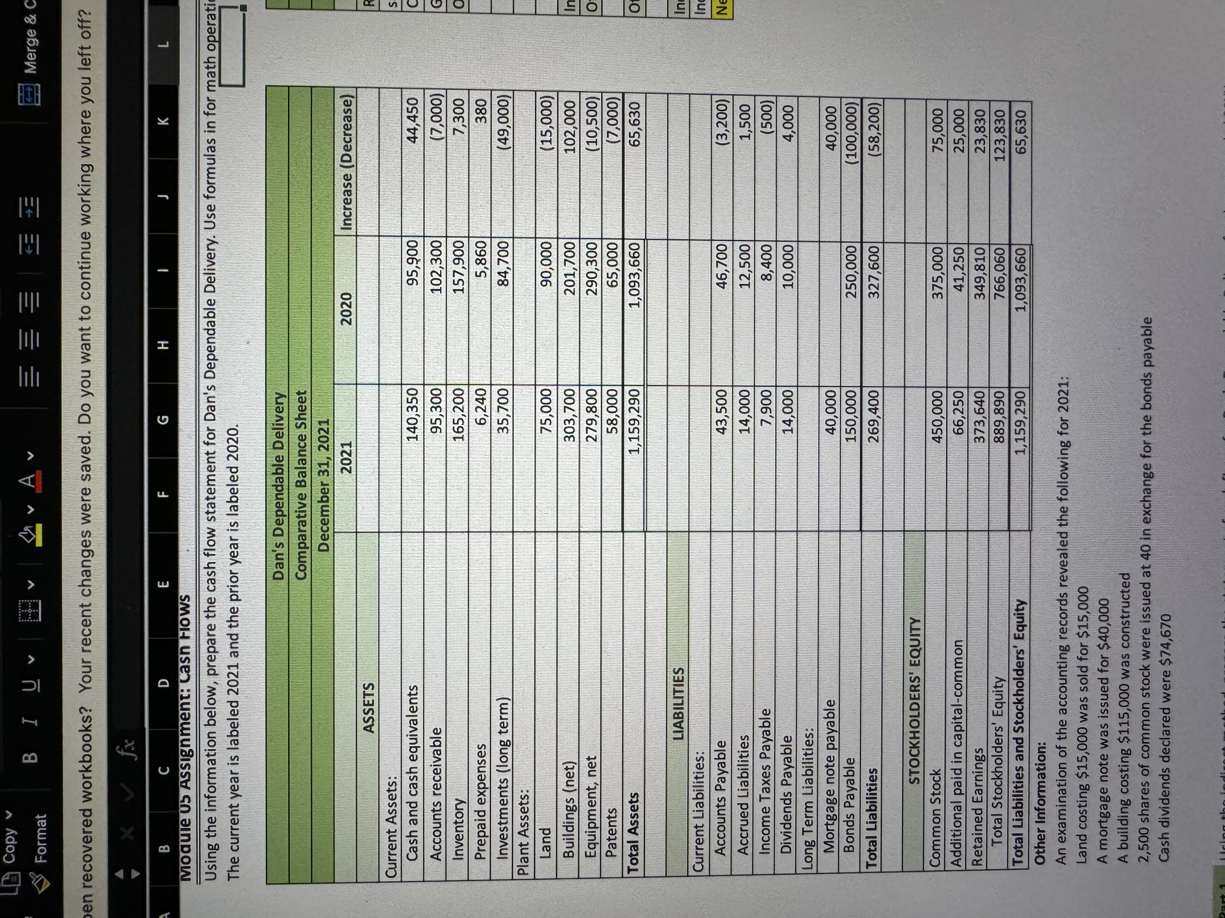  Using the indirect method, prepare the statement of cash flows for