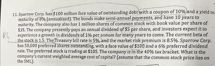 please include all steps, solution without Excel, but financial calculator OK 11.