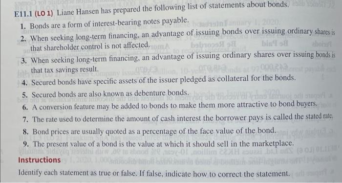Identify each statement as true or false.If false, indicate how to correct