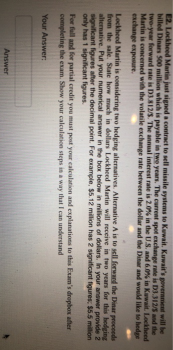  E2. Lockheed Martin just signed a contract to sell misile systems