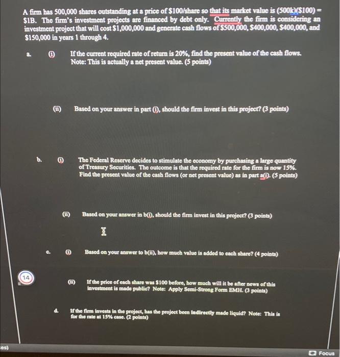 please answer question C part 1 and 2 and D A firm