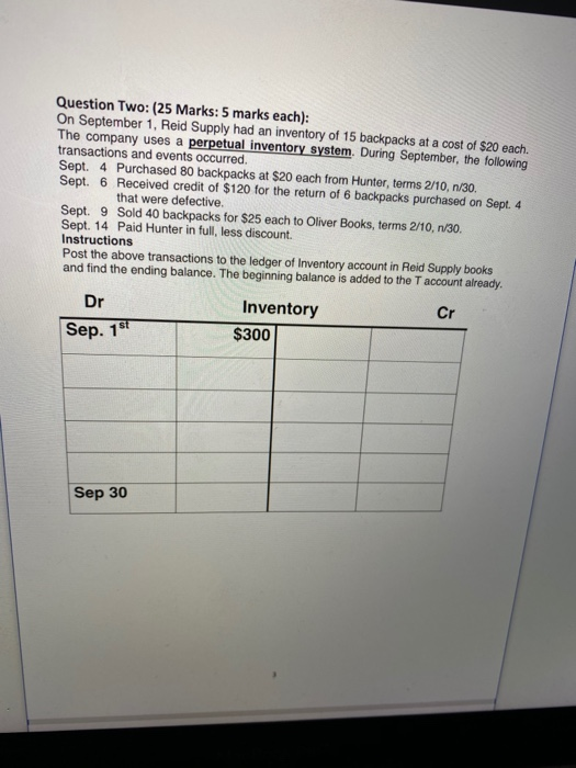  Question Two: (25 Marks: 5 marks each): On September 1, Reid