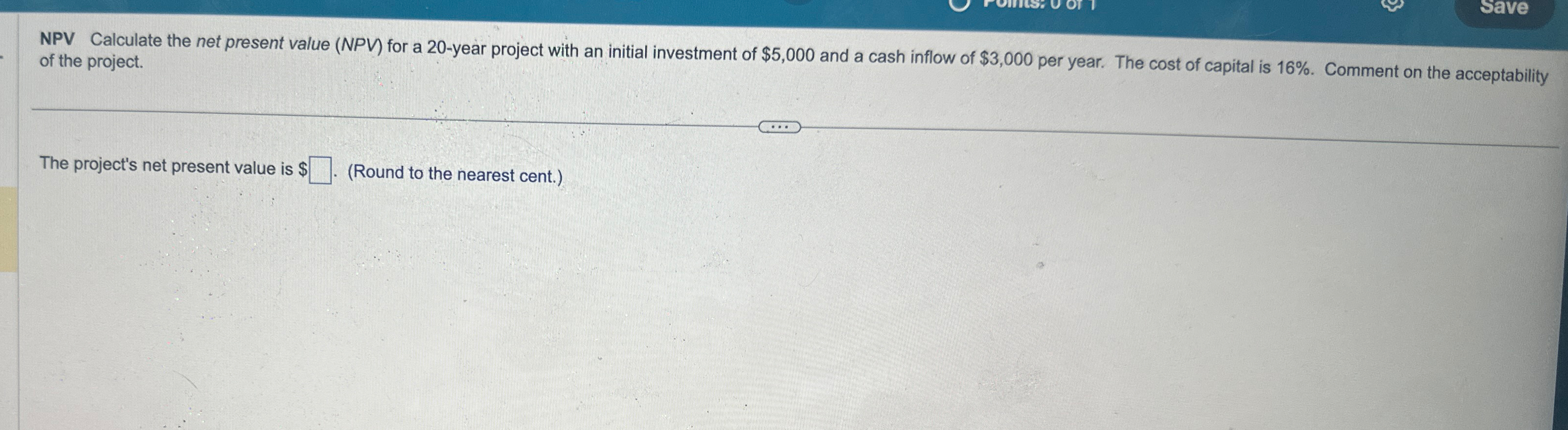  NPV Calculate the net present value (NPV) for a 20-year project