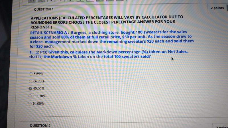 its promotional value with end-of-season bargain hunter, Burgess management calculates Mkd% Off