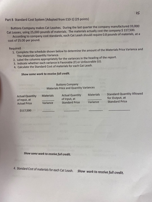  I5 Part 8 Standard Cost System (Adapted from E10-1] (25 points)