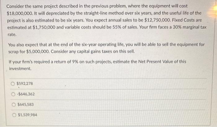  Consider the same project described in the previous problem, where the