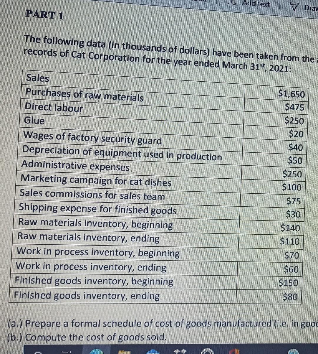 each of th following types of costs for this company: 1) Direct