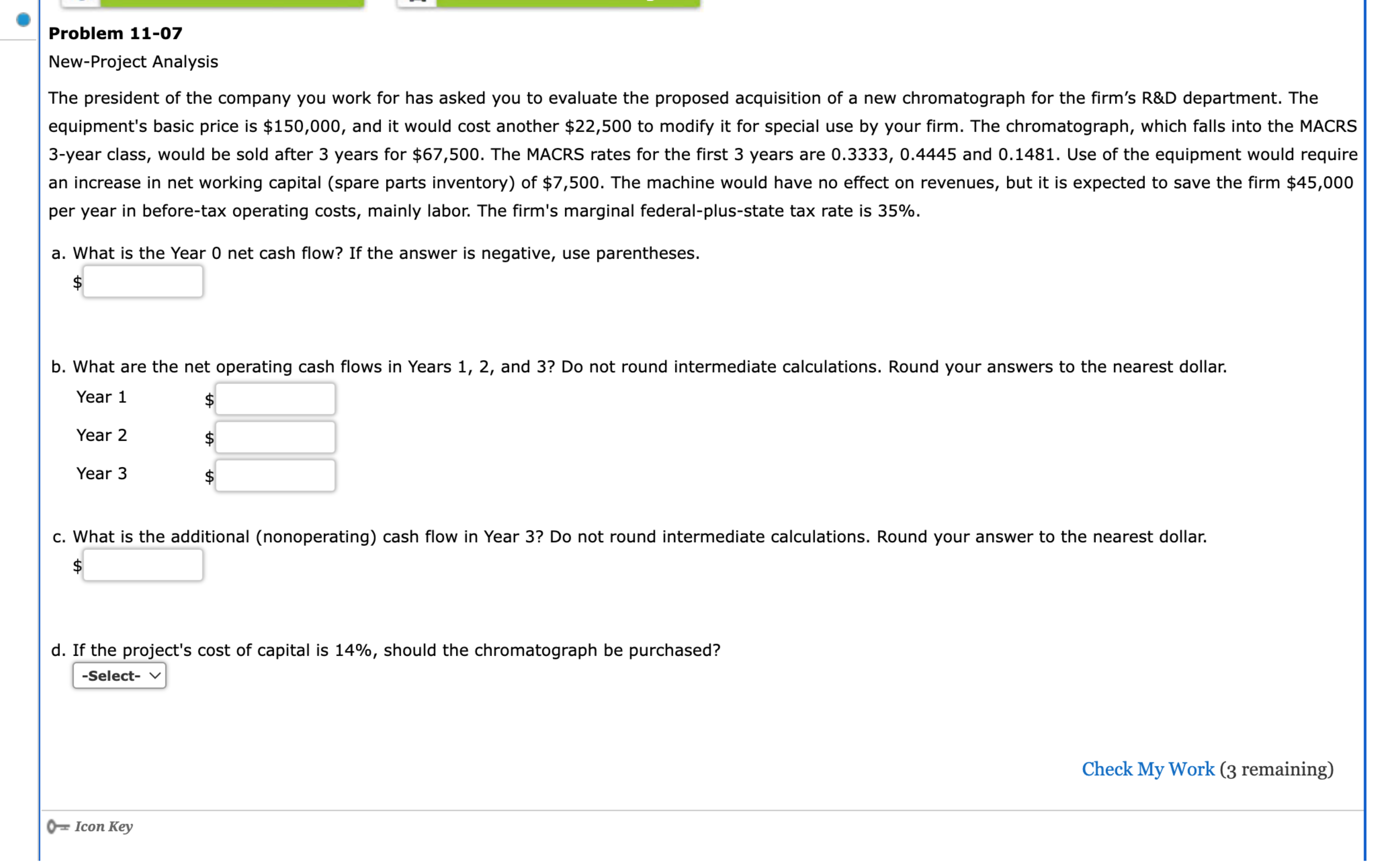  Problem 11-07 New-Project Analysis The president of the company you work