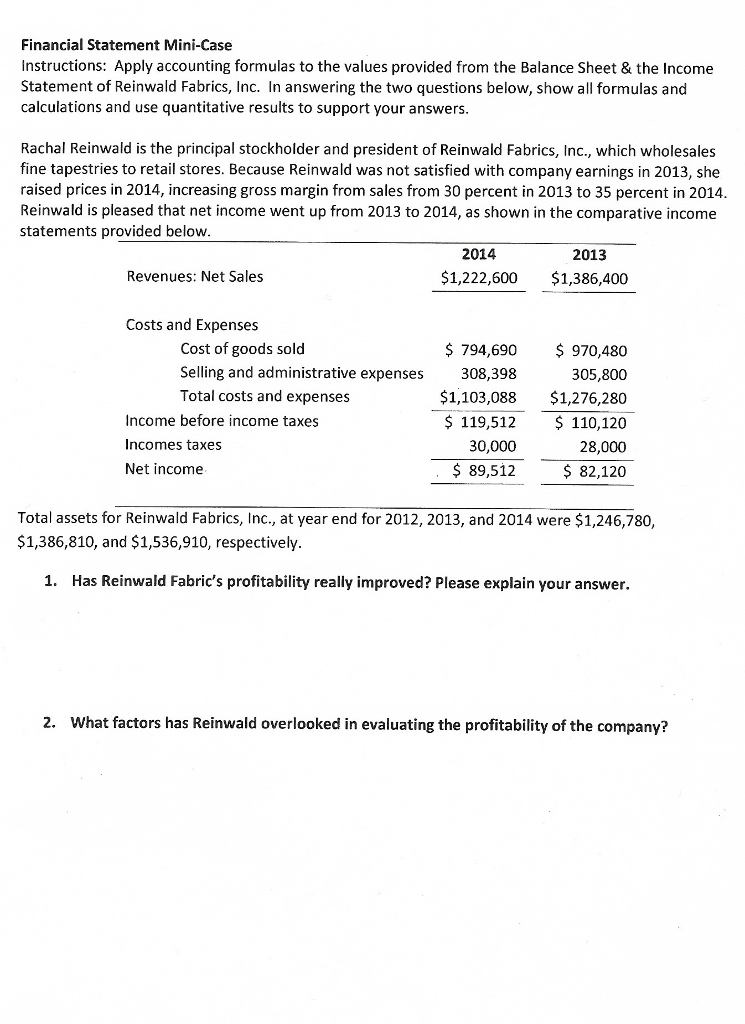  Financial Statement Mini-Case Instructions: Apply accounting formulas to the values provided