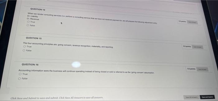  QUESTION 1 Dr. O Revue True False QUESTION 15 The four