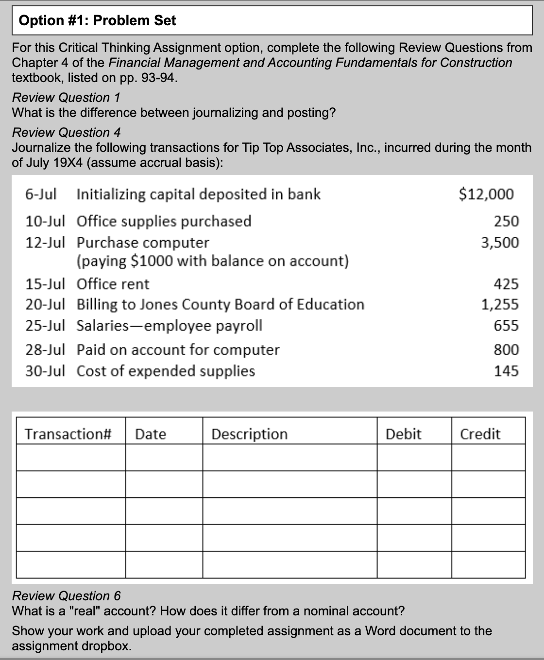  Option #1: Problem Set For this Critical Thinking Assignment option, complete