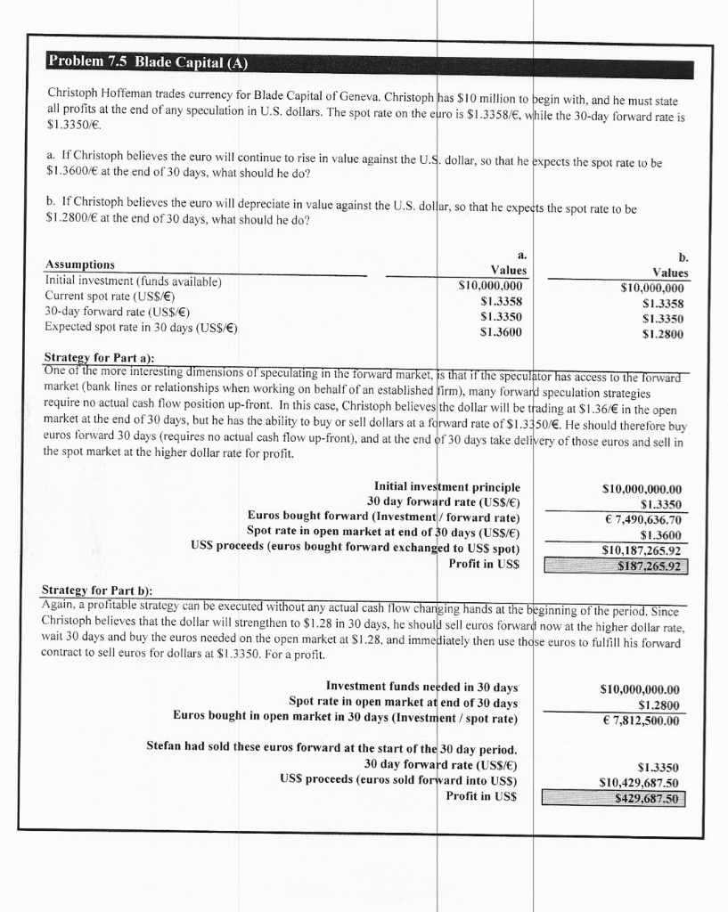 Explanations please Problem 7.5 Blade Capital (A) Christoph Hoffeman trades currency