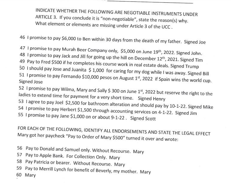  INDICATE WHETHER THE FOLLOWING ARE NEGOTIABLE INSTRUMENTS UNDER ARTICLE 3. If