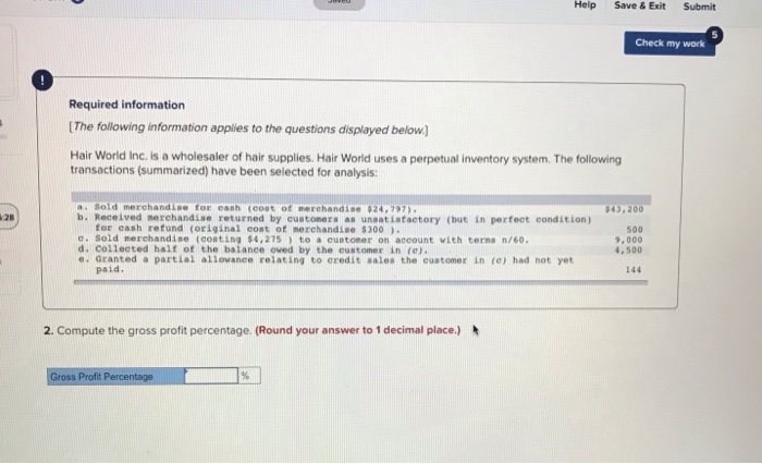  Help Save & Exit Submit Check my work Required information [The