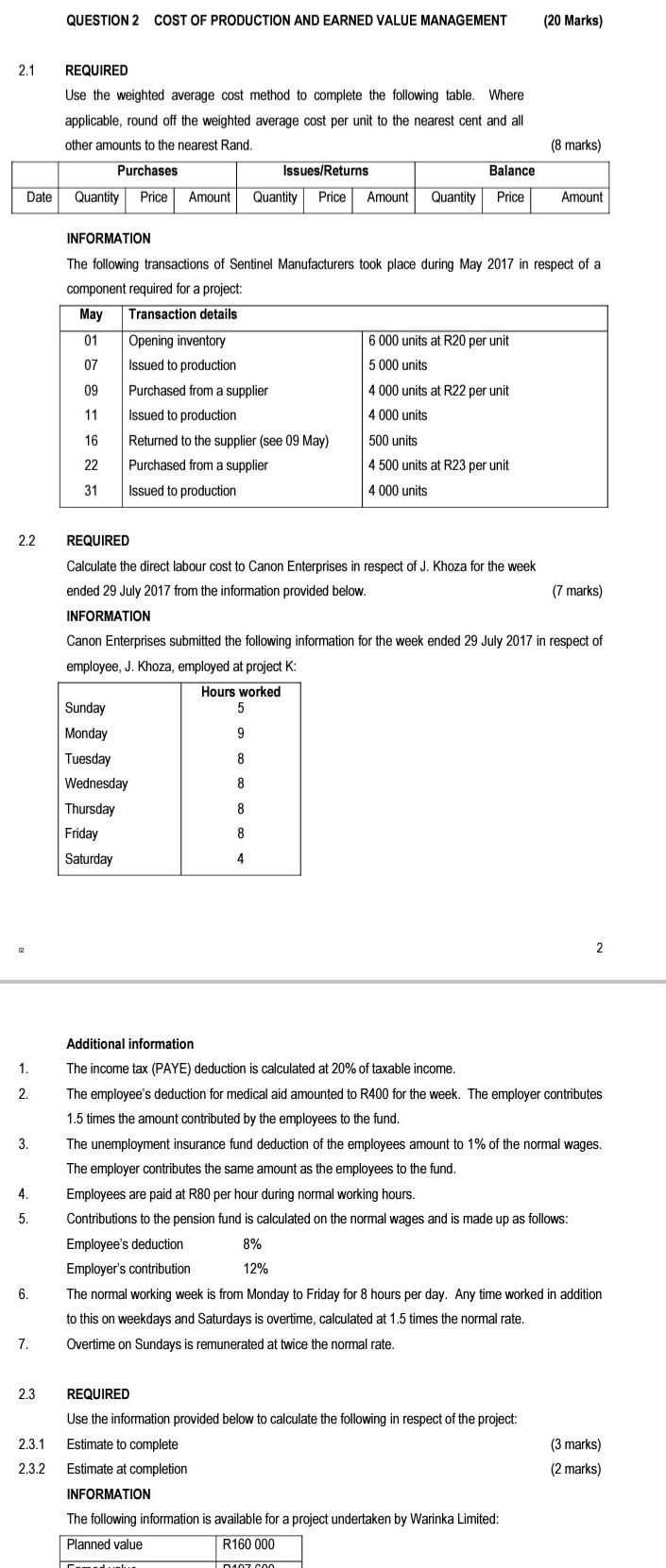kindly assist with solving this question 2.1 REQUIRED Use the weighted