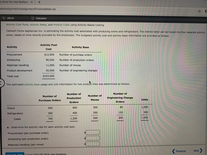 dining room lighting fixtures. Five activities are used in manufacturing the fixtures.