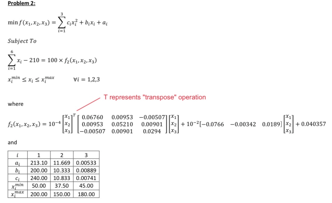  Solve the attached problems Problem 2 aby using Reptile Search algorithm.For