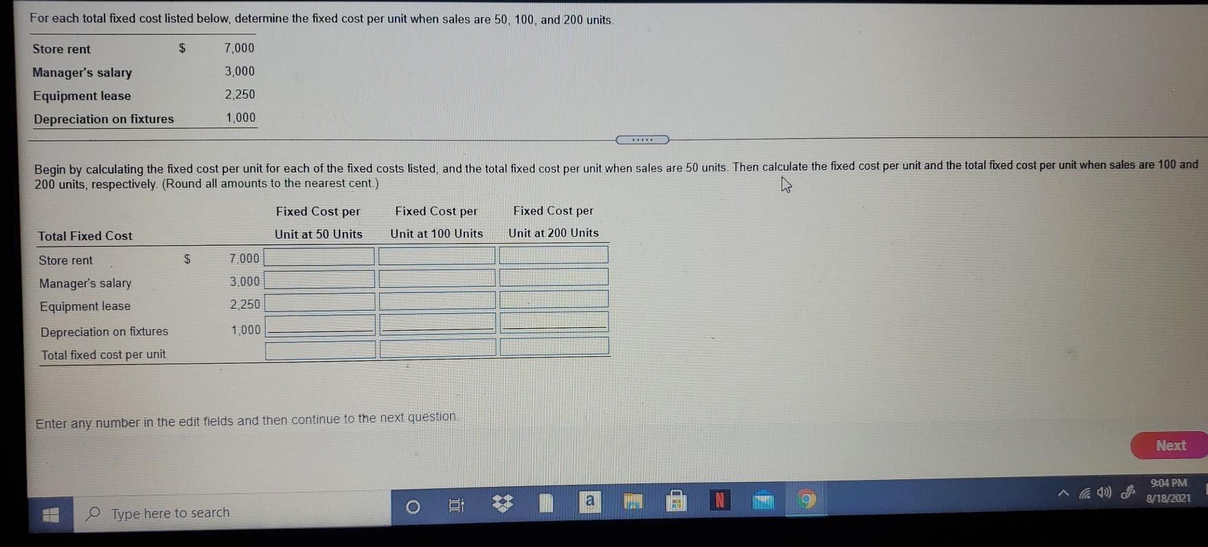  For each total fixed cost listed below, determine the fixed cost