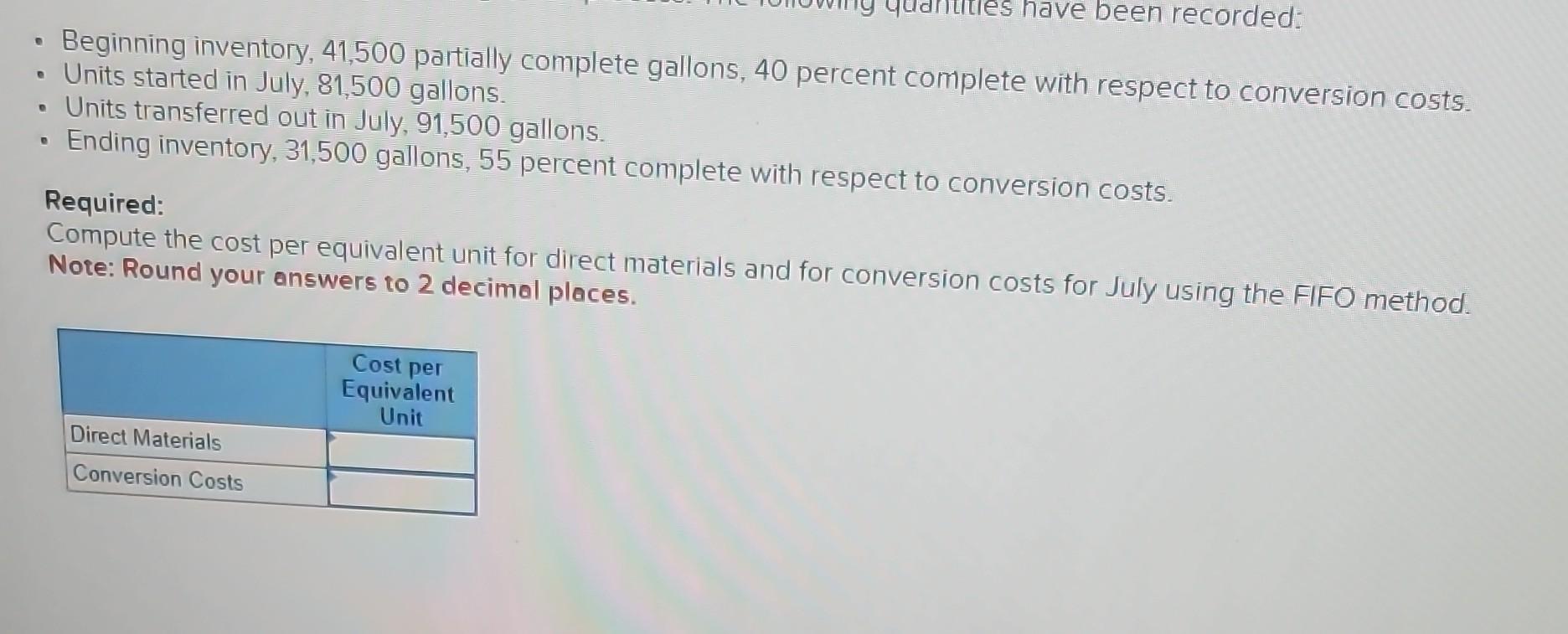 8-2, 5) The following cost information is available for July for the