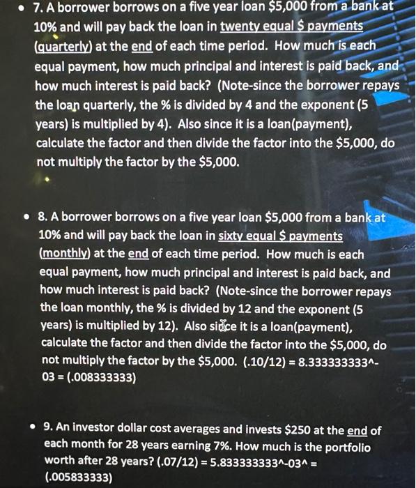 loan in twenty equal $ payments (quarterly) at the end of each