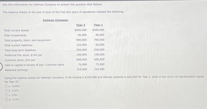 I need help with this question. Thank you! Use this information for