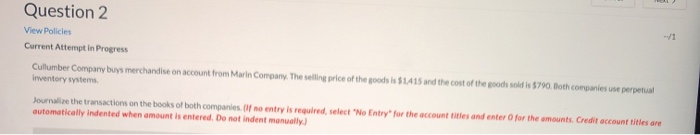 merchandise on account from Marin Company. The selling price of the goods