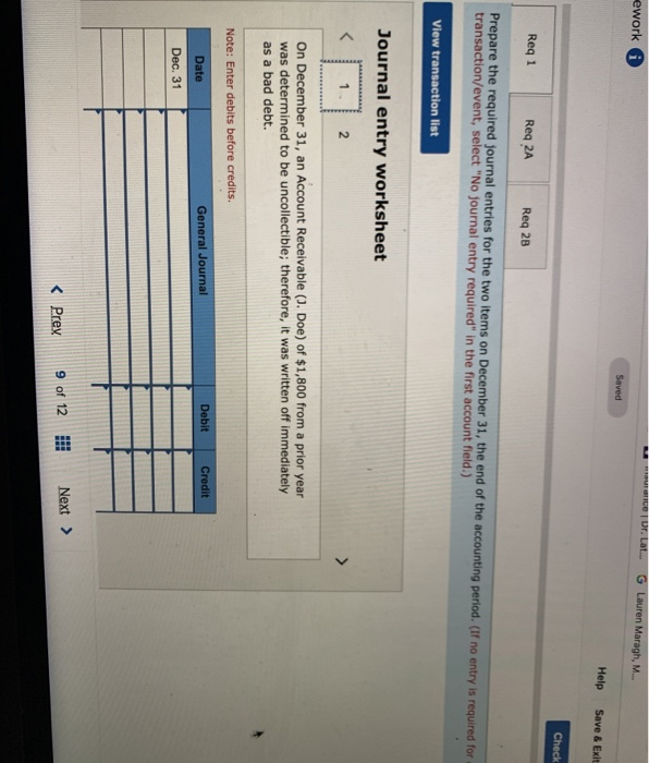 Reporting, and Evaluating a Bad Debt Estimate Using the Percentage of Credit