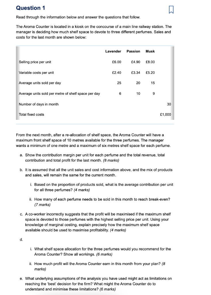  Question 1 Read through the information below and answer the questions