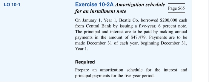  LO 10-1 Exercise 10-2A Amortization schedule for an installment note Page