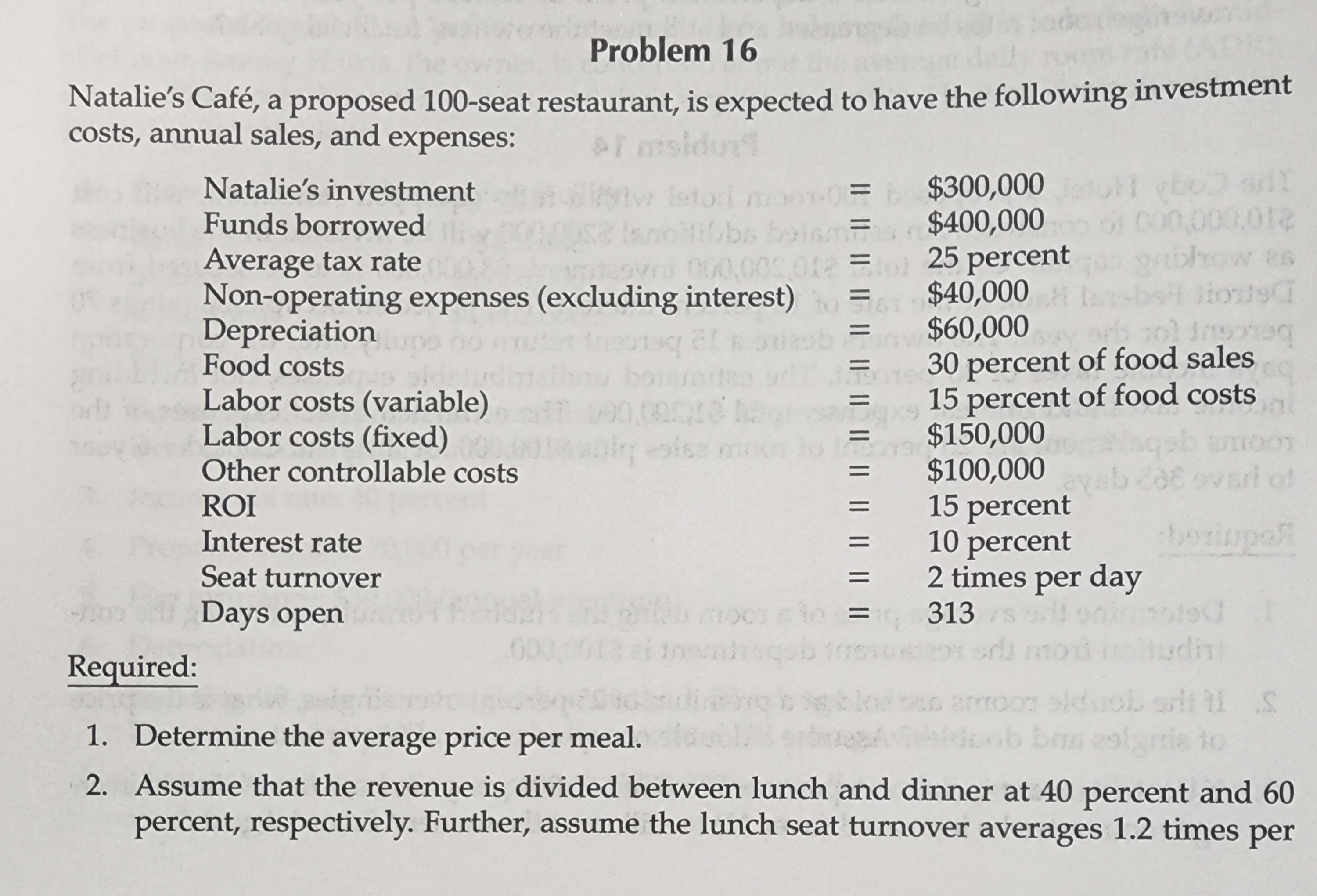  Show me the steps to solve Problem 16 Natalie's Caf, a
