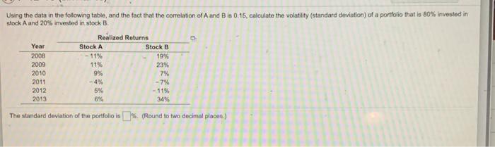  Using the data in the following table, and the fact that