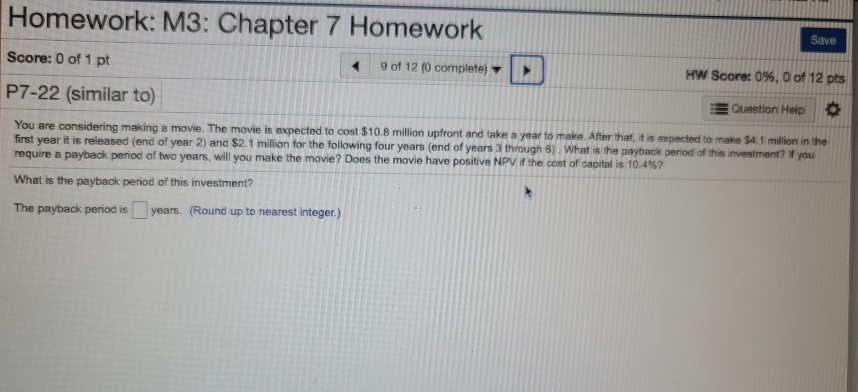  Answer to the 3 questions asked Homework: M3: Chapter 7 Homework