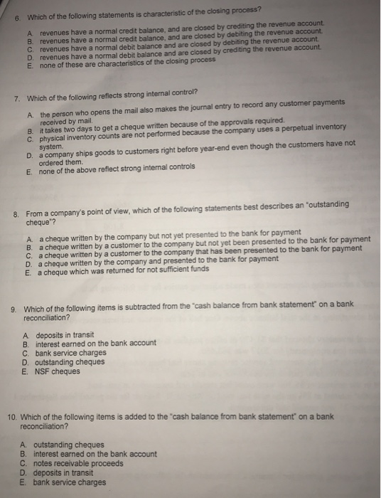  Please answer all questions ans select the best answer and state