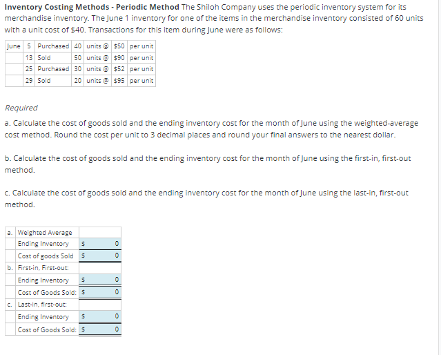  Inventory Costing Methods - Periodic Method The Shiloh Company uses the