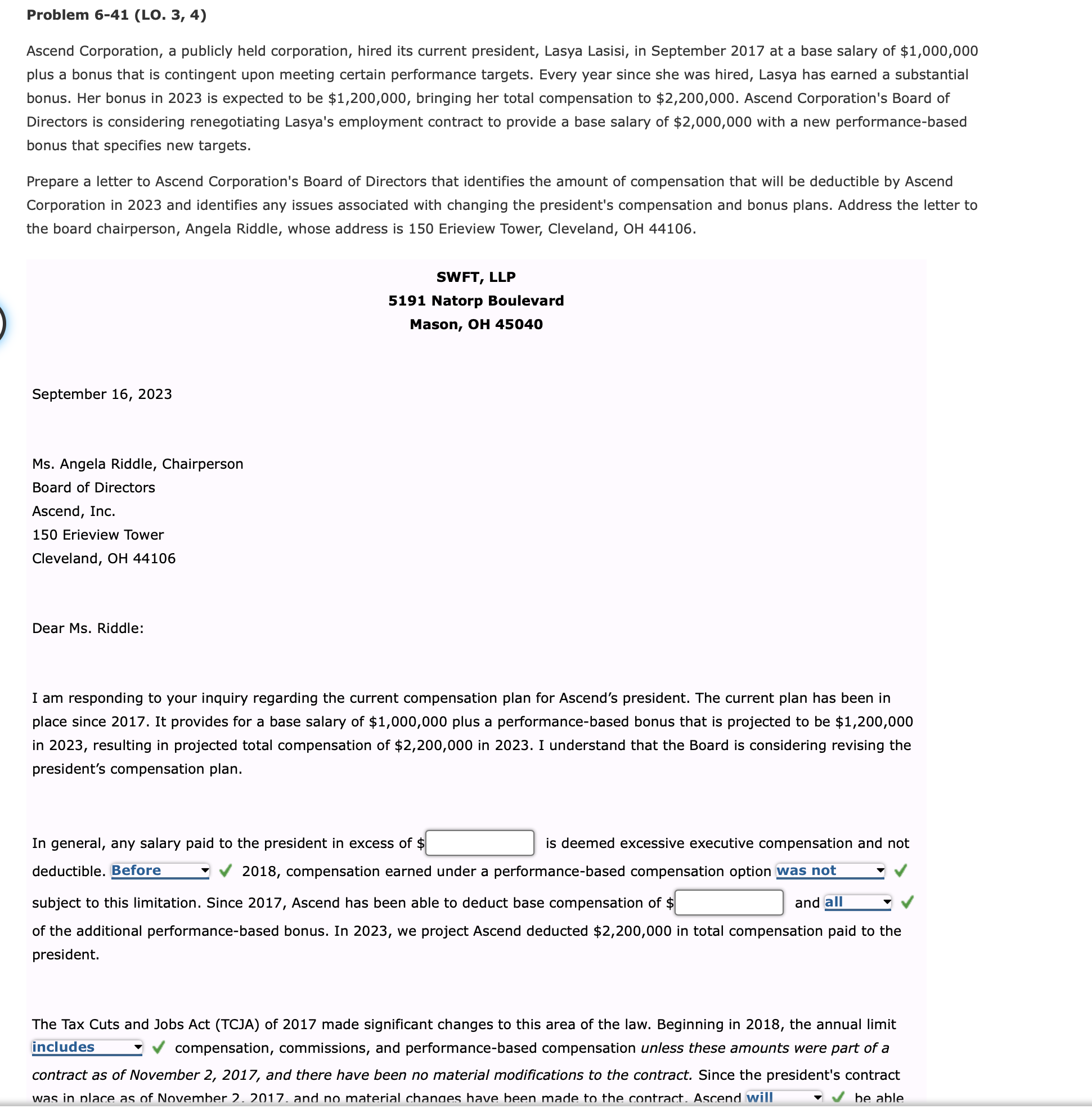  Problem 6-41(LO.3,4) Ascend Corporation, a publicly held corporation, hired its current