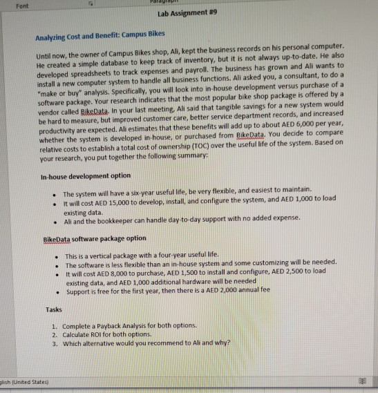 Bikes Until now, the owner of Campus Bikes shop, Ali, kept the